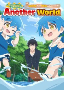 A Journey Through Another World: Raising Kids While Adventuring: Season 1