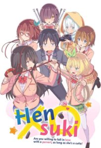 Hensuki: Are You Willing to Fall in Love With a Pervert, As Long As She’s a Cutie?: Season 1