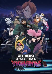 My Hero Academia: Vigilantes: Season 1