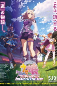Uma Musume: Pretty Derby – Road to the Top