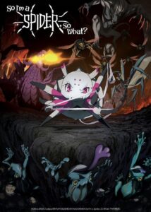 So I’m a Spider, So What?: Season 1