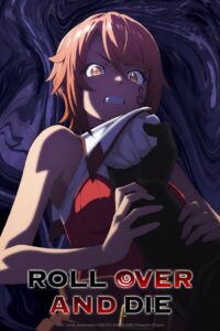ROLL OVER AND DIE