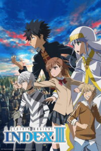 A Certain Magical Index: Season 3