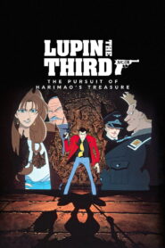 Lupin the Third: The Pursuit of Harimao’s Treasure