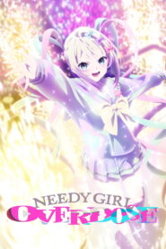NEEDY GIRL OVERDOSE