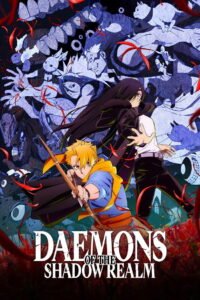 Daemons of the Shadow Realm: Season 1